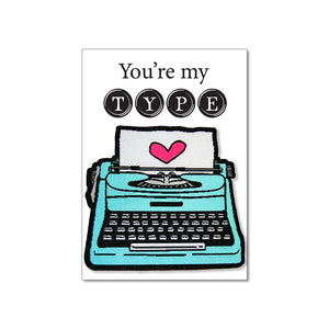 You're My Type Iron-on Typewriter Patch