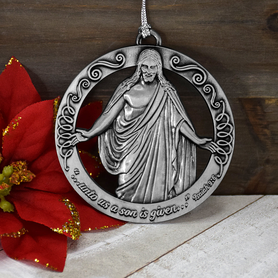 Christus Ornament - Unto us a Son is given