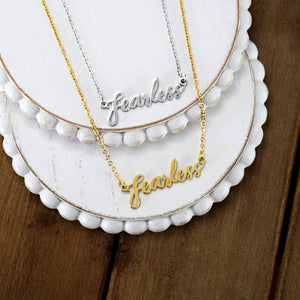 Fearless Script or Word Necklace