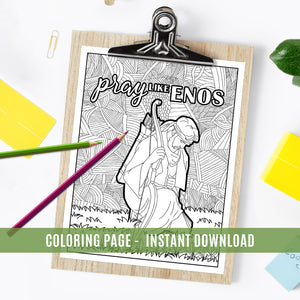 Pray like Enos Coloring Page - Instant Download