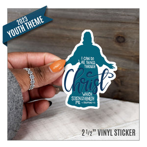 All Things Through Christ 2023 Youth Theme Christus Vinyl Sticker for The Church of Jesus Christ of Latter-day Saints