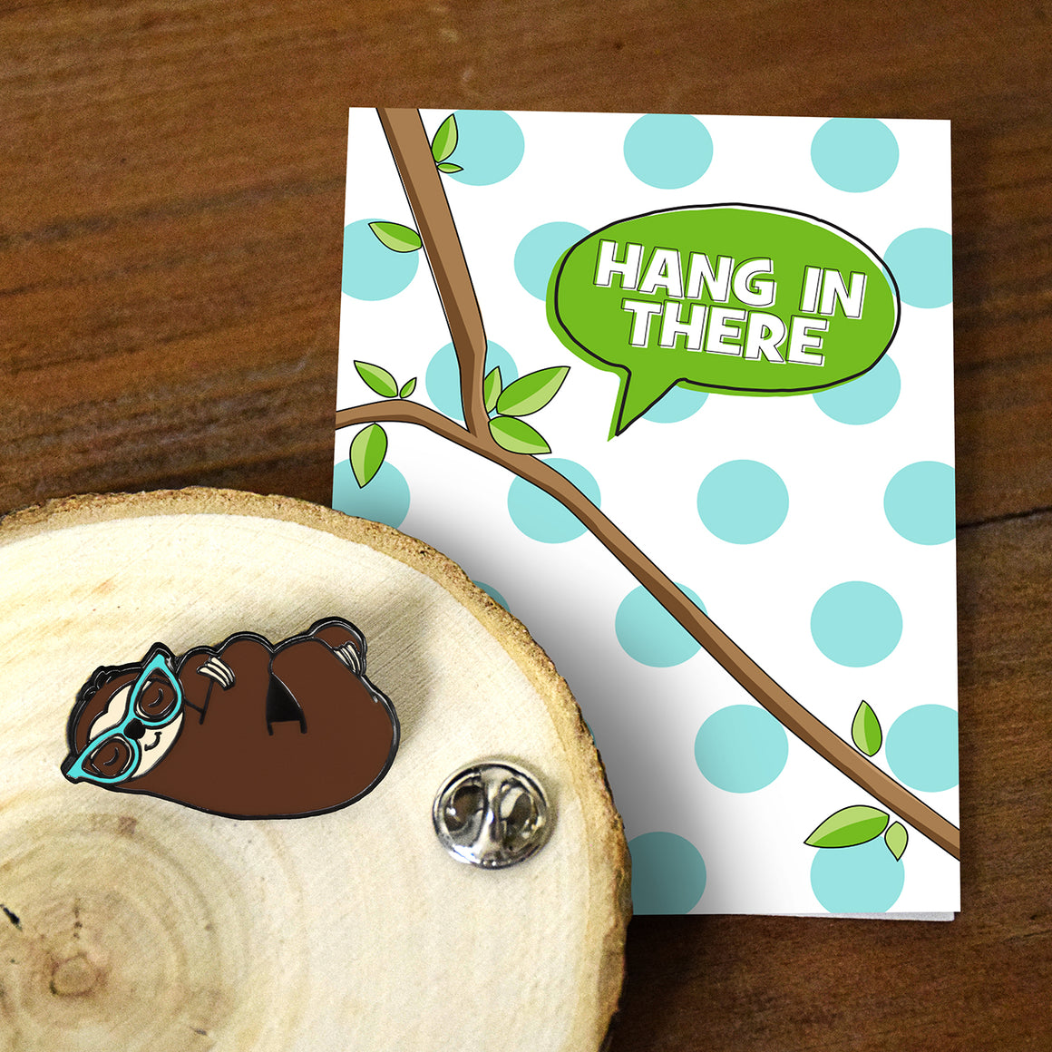 Hang In There - Sloth Enamel Pin