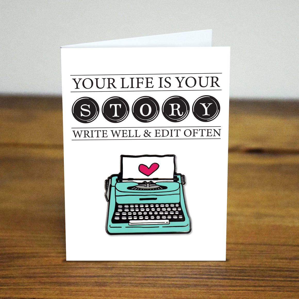 Your the author of your own story Typewriter Pin