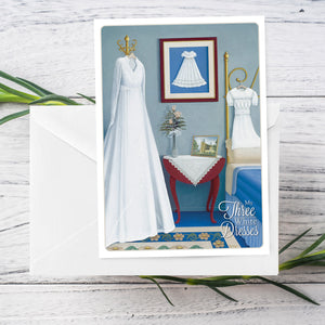 My 3 White Dresses Baptism Greeting Card
