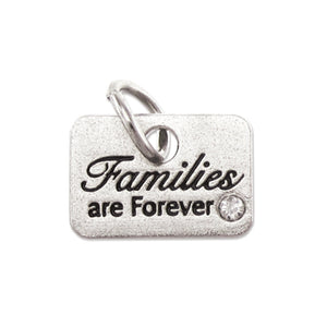 Families Are Forever Charm